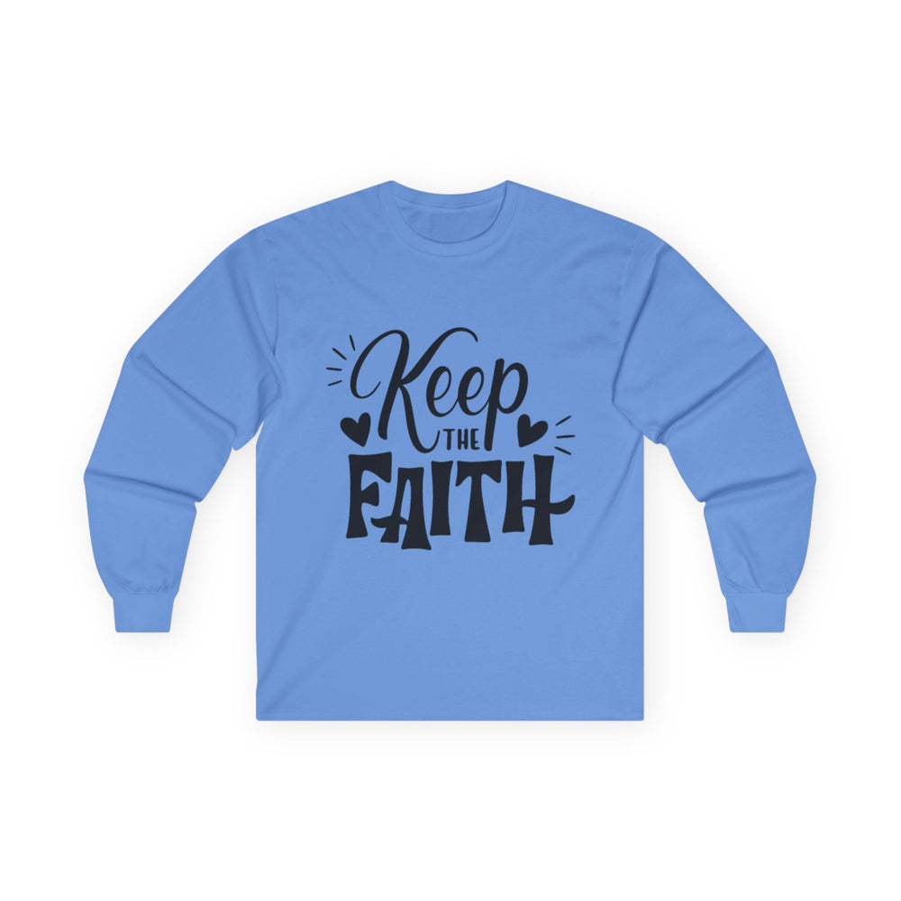 Keep The Faith Long Sleeve T-Shirt | Christian Scripture Faith Tee | Men's Christian Apparel By Gildan2400