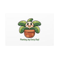 Planting Joy Every Day Canvas | Plant Parent Pun, Sage Cream Botanical Art