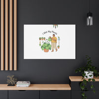 I Wet My Plants Canvas | Plant Parent Humor, Botanical Pun Wall Art