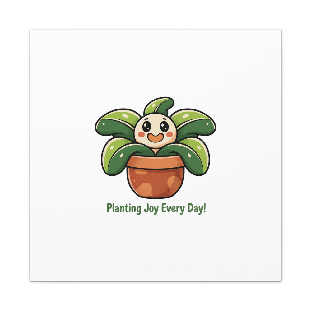Planting Joy Every Day Canvas | Plant Parent Pun, Sage Cream Botanical Art