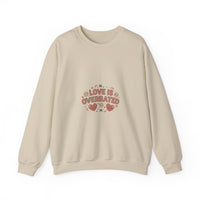 Love Is Overrated Sweatshirt | Anti Valentine, Single Humor