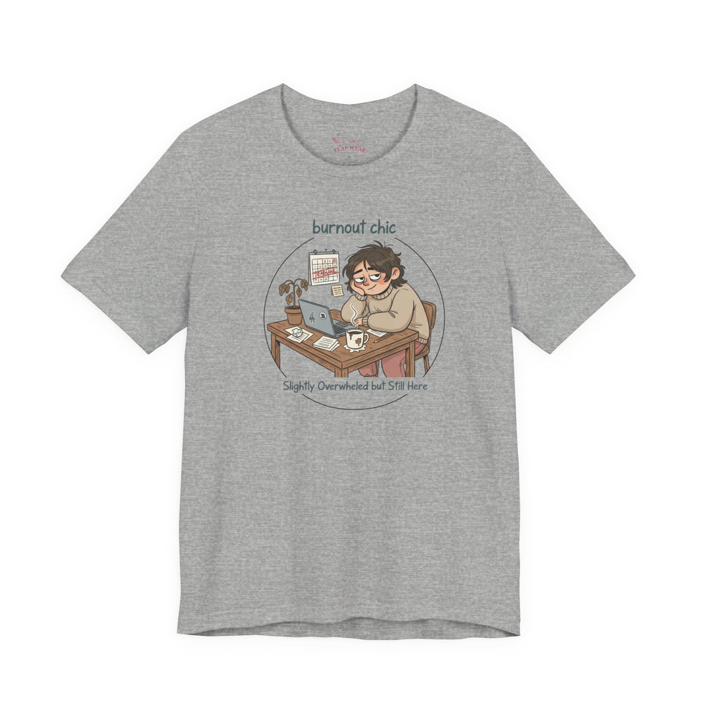 Bella+Canvas 3001 | Burnout Chic Tee | burnout, tired, coffee humor