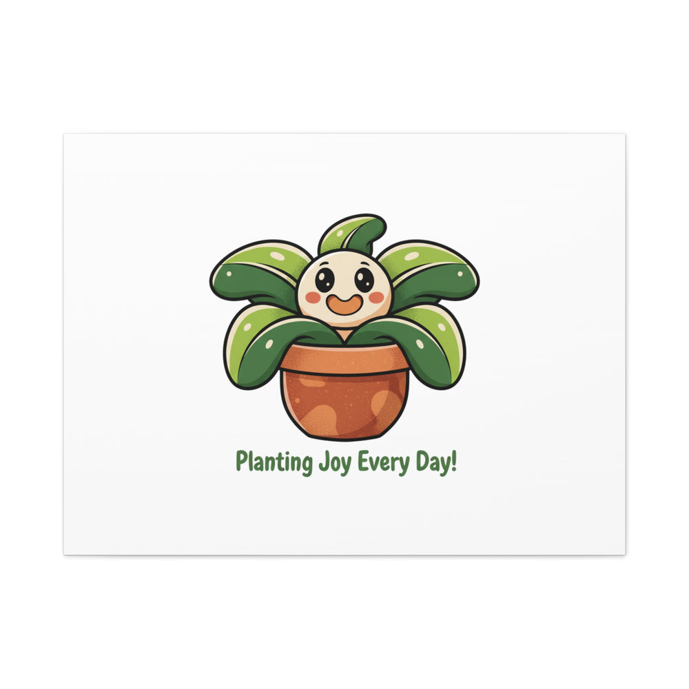 Planting Joy Every Day Canvas | Plant Parent Pun, Sage Cream Botanical Art