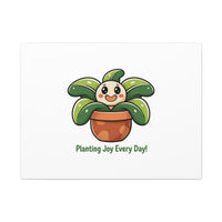 Planting Joy Every Day Canvas | Plant Parent Pun, Sage Cream Botanical Art
