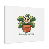Planting Joy Every Day Canvas | Plant Parent Pun, Sage Cream Botanical Art