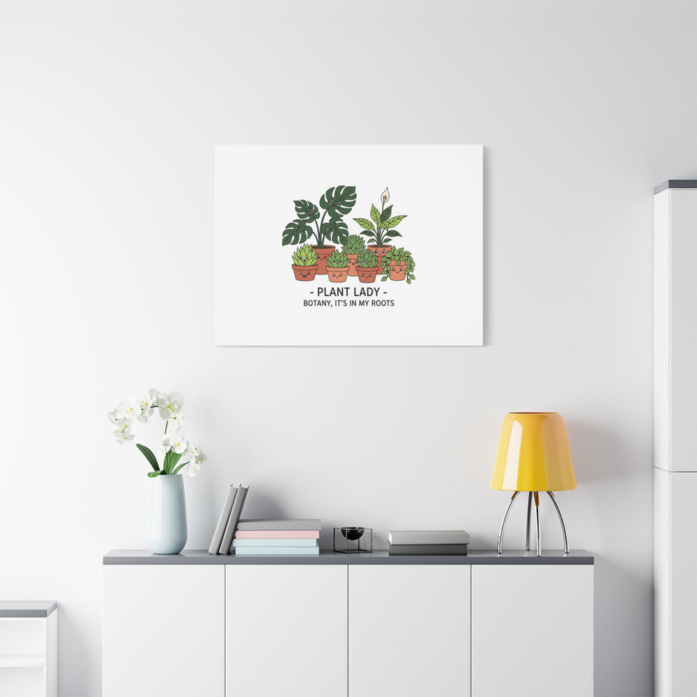 Plant Lady Canvas | Matte Stretched Botanical Pun Wall Art