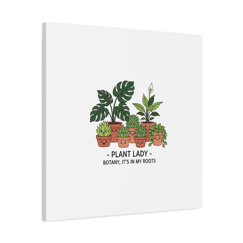 Plant Lady Canvas | Matte Stretched Botanical Pun Wall Art