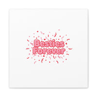 Besties Forever Canvas | Galentine’s Friendship Wall Art, Pink Confetti