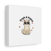 Single & Happy Cat Canvas | Anti Valentine, Sarcastic Valentine Wall Art