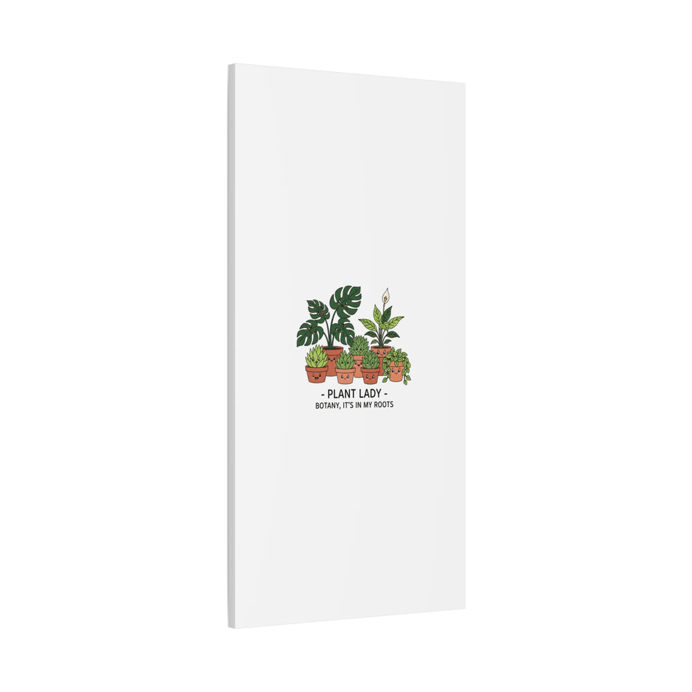 Plant Lady Canvas | Matte Stretched Botanical Pun Wall Art