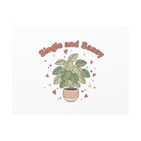 Single and Sassy Canvas, Matte Stretched | Anti‑Valentine, Funny Valentines Poster