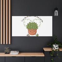 I Can't Even Leaf You Canvas, Plant Parent Pun | Sage Cream Botanical Art