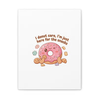Donut Snacks Pun Canvas | Food & Snack Humor, Cozy Kawaii Art
