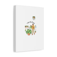 I Wet My Plants Canvas | Plant Parent Humor, Botanical Pun Wall Art