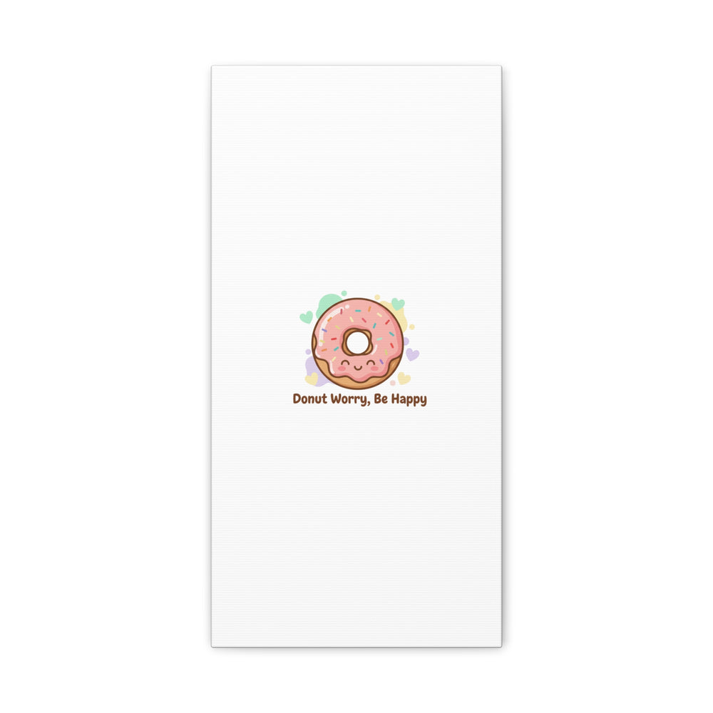 Donut Worry Be Happy Canvas, Matte Stretched Wall Art | Food Pun Decor