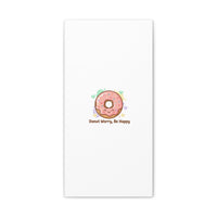 Donut Worry Be Happy Canvas, Matte Stretched Wall Art | Food Pun Decor
