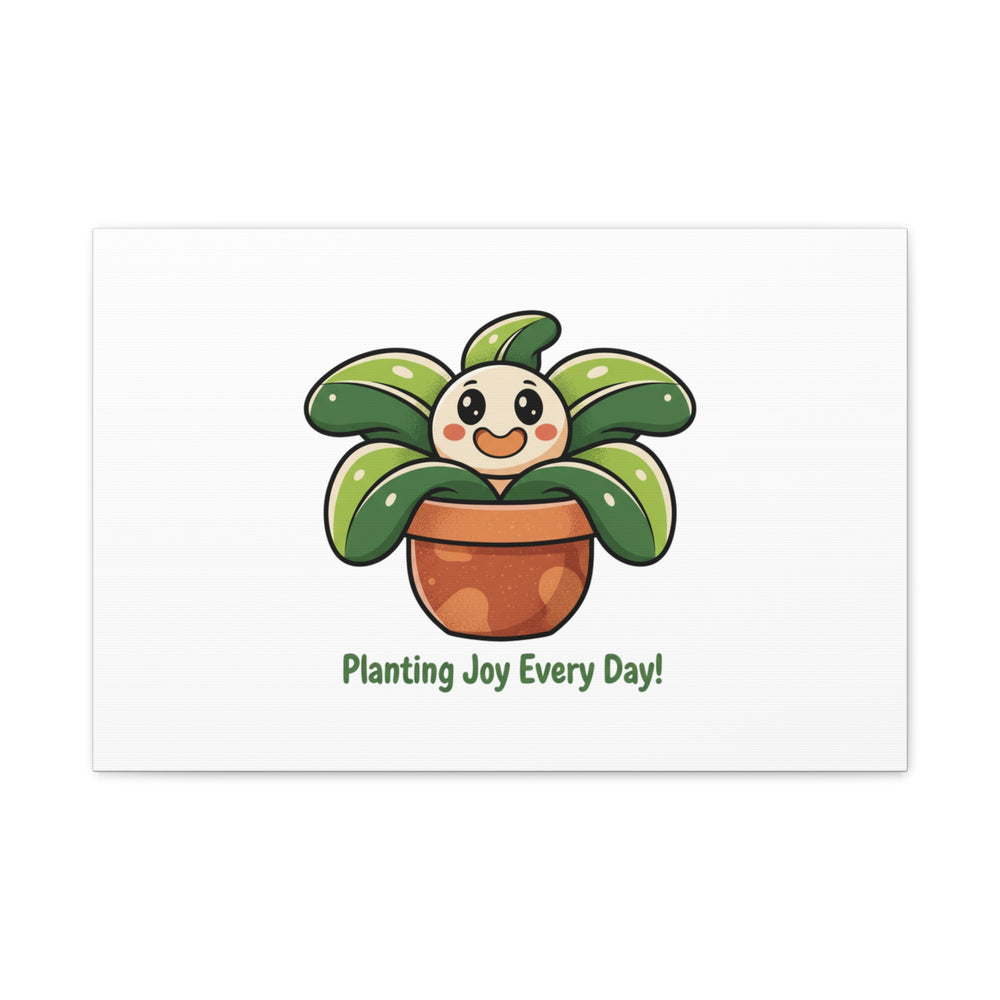 Planting Joy Every Day Canvas | Plant Parent Pun, Sage Cream Botanical Art