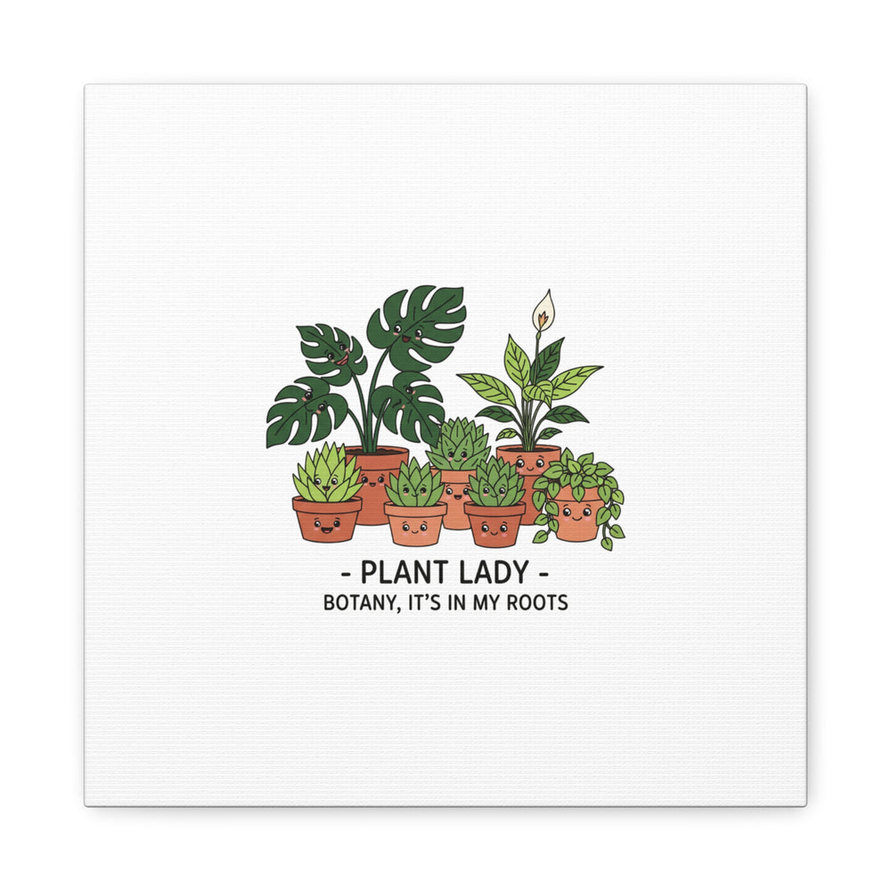 Plant Lady Canvas | Matte Stretched Botanical Pun Wall Art