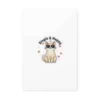 Single & Happy Cat Canvas | Anti Valentine, Sarcastic Valentine Wall Art
