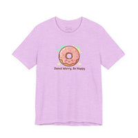 Bella+Canvas3001 | Donut Worry Be Happy Tee | Food Pun Shirt, Cute Snack Cartoon