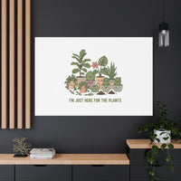 I'm Just Here for the Plants Canvas | Plant Parent Pun, Sage Botanical Wall Art