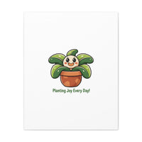 Planting Joy Every Day Canvas | Plant Parent Pun, Sage Cream Botanical Art
