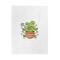 I Wet My Plants Velveteen Plush Blanket | Plant Parent Humor, Succulent Pun