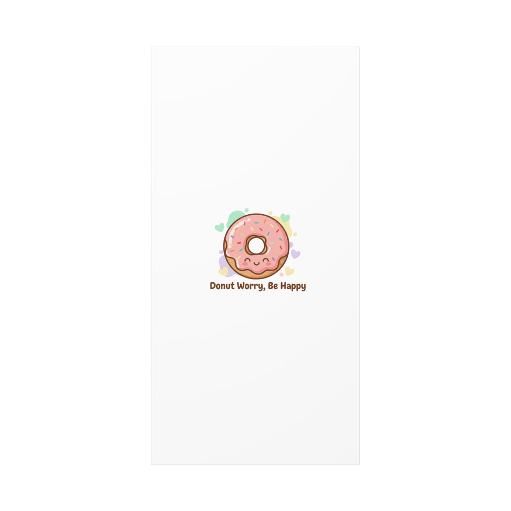 Donut Worry Be Happy Canvas, Matte Stretched Wall Art | Food Pun Decor