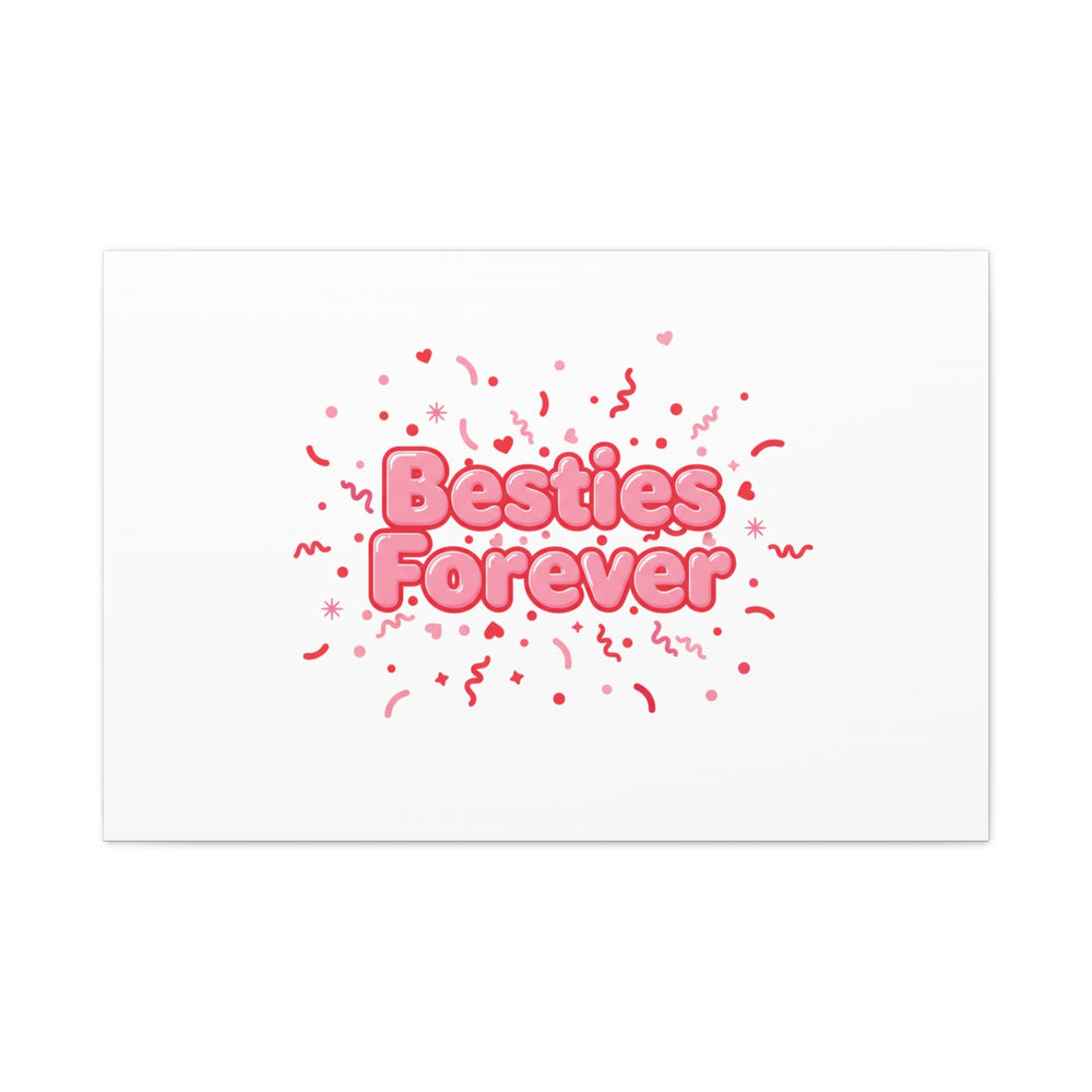 Besties Forever Canvas | Galentine’s Friendship Wall Art, Pink Confetti