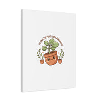 Plant-astic Pun Canvas | Stretched Matte Botanical Wall Art