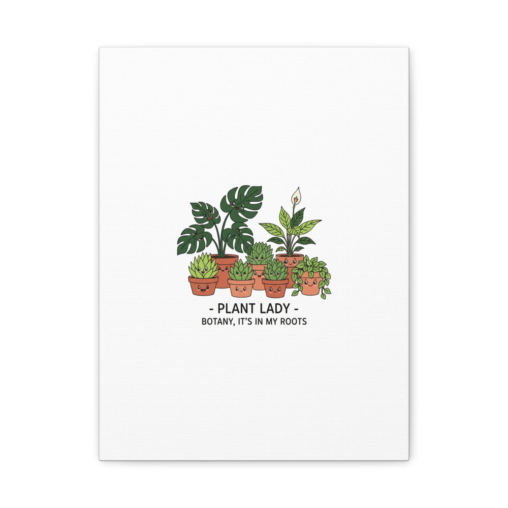 Plant Lady Canvas | Matte Stretched Botanical Pun Wall Art
