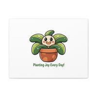 Planting Joy Every Day Canvas | Plant Parent Pun, Sage Cream Botanical Art