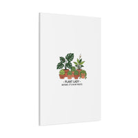 Plant Lady Canvas | Matte Stretched Botanical Pun Wall Art