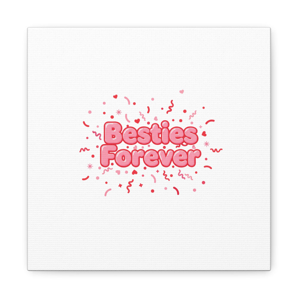 Besties Forever Canvas | Galentine’s Friendship Wall Art, Pink Confetti