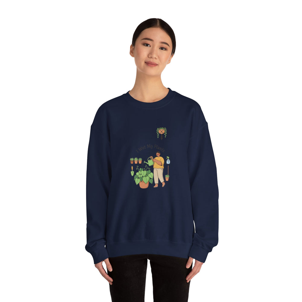 I Wet My Plants Sweatshirt | Plant Parent Humor, Succulent Pun