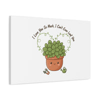 I Can't Even Leaf You Canvas, Plant Parent Pun | Sage Cream Botanical Art