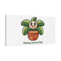 Planting Joy Every Day Canvas | Plant Parent Pun, Sage Cream Botanical Art