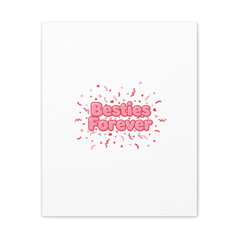 Besties Forever Canvas | Galentine’s Friendship Wall Art, Pink Confetti