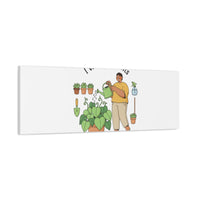 I Wet My Plants Canvas | Plant Parent Humor, Botanical Pun Wall Art