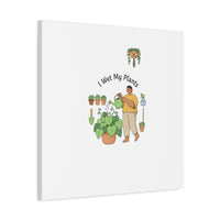 I Wet My Plants Canvas | Plant Parent Humor, Botanical Pun Wall Art