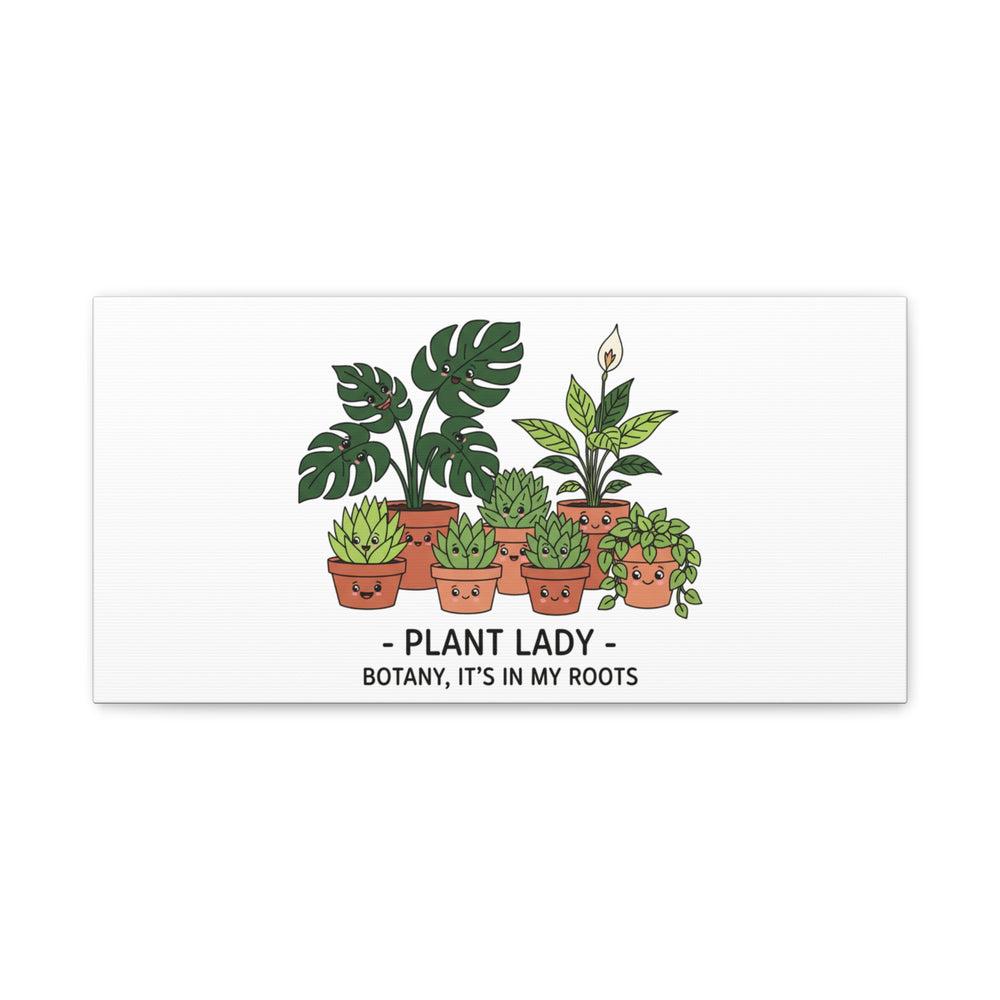 Plant Lady Canvas | Matte Stretched Botanical Pun Wall Art