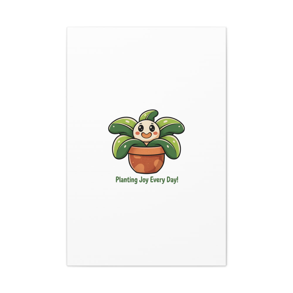 Planting Joy Every Day Canvas | Plant Parent Pun, Sage Cream Botanical Art