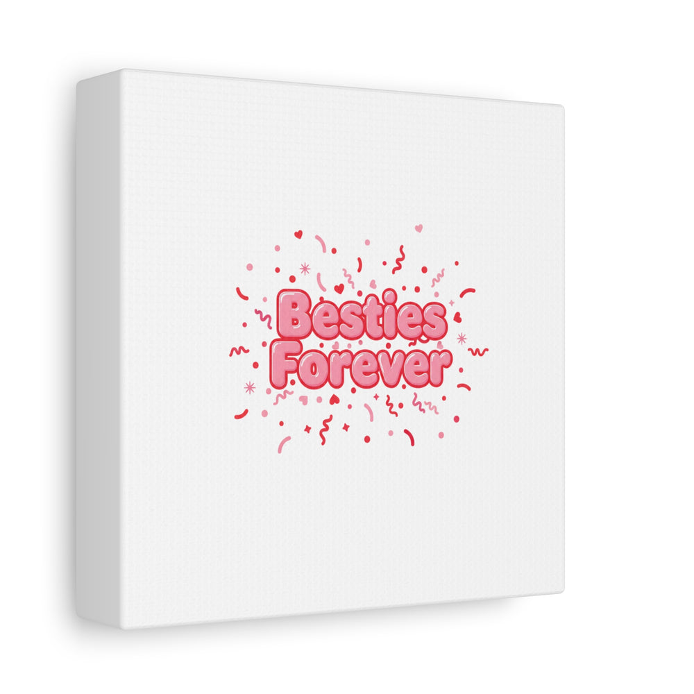 Besties Forever Canvas | Galentine’s Friendship Wall Art, Pink Confetti