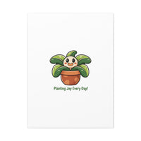 Planting Joy Every Day Canvas | Plant Parent Pun, Sage Cream Botanical Art
