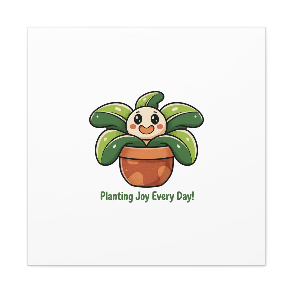 Planting Joy Every Day Canvas | Plant Parent Pun, Sage Cream Botanical Art