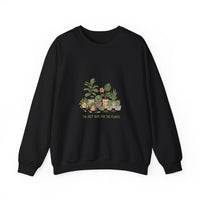 I’m Just Here for the Plants Sweatshirt | Plant Parent Humor, Sage Cream Botanical Pun