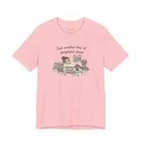 Bella+Canvas3001 | Just Another Day of Delightful Chaos T-Shirt | burnout, tired coffee humor