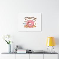 Donut Snacks Pun Canvas | Food & Snack Humor, Cozy Kawaii Art
