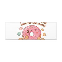 Donut Snacks Pun Canvas | Food & Snack Humor, Cozy Kawaii Art