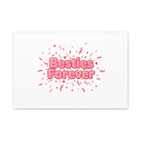 Besties Forever Canvas | Galentine’s Friendship Wall Art, Pink Confetti